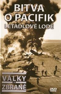 Bitva o Pacifik – Letadlové lodě